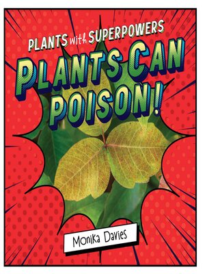 cover image of Plants Can Poison!